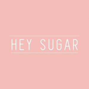 Hey Sugar